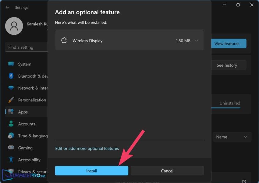 Tiến hành cài đặt Wireless Display cho Windows 11