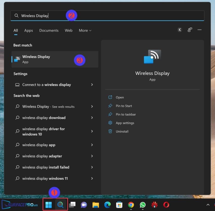 Mở ứng dụng Wireless Display trên Windows 11 để sẵn sàng kết nối