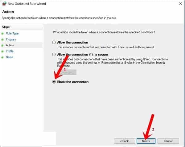 Chọn Block the connection để chặn truy cập internet