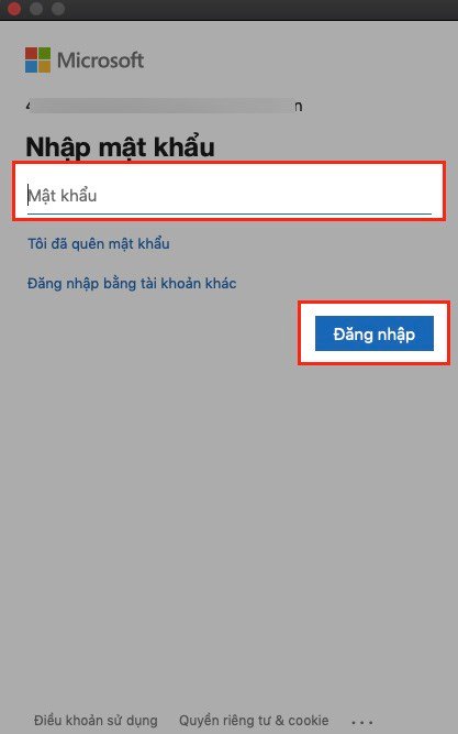 Tiến hành nhập mật khẩu của tài khoản > Chọn Đăng nhập