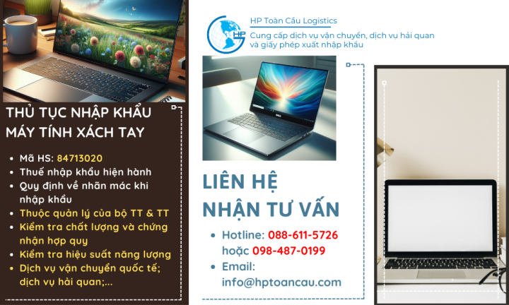 Thủ tục và Thuế Nhập Khẩu Máy Tính Xách Tay Mới Nhất