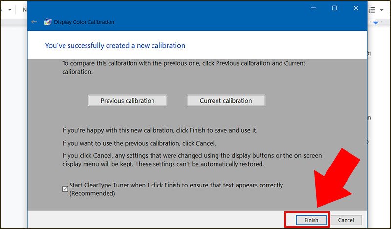 Bấm vào nút Finish để lưu lại là hoàn tất điều chỉnh độ tương phản màn hình