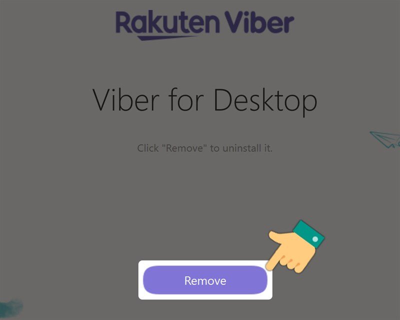 Xác nhận gỡ Viber bằng cách nhấn Remove trên hộp thoại