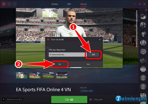 Chọn thư mục cài đặt game FIFA Online 4