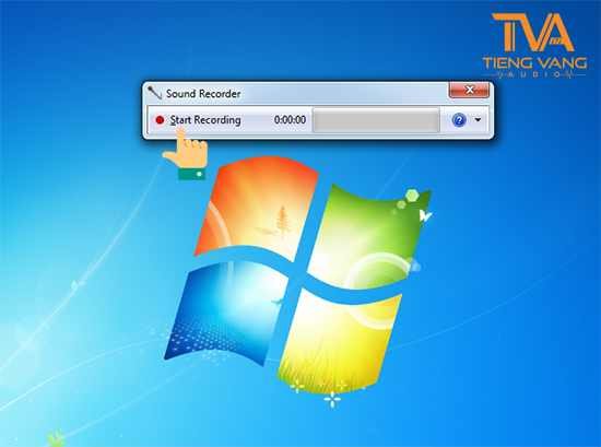 Bắt đầu ghi âm trên máy tính Windows 7
