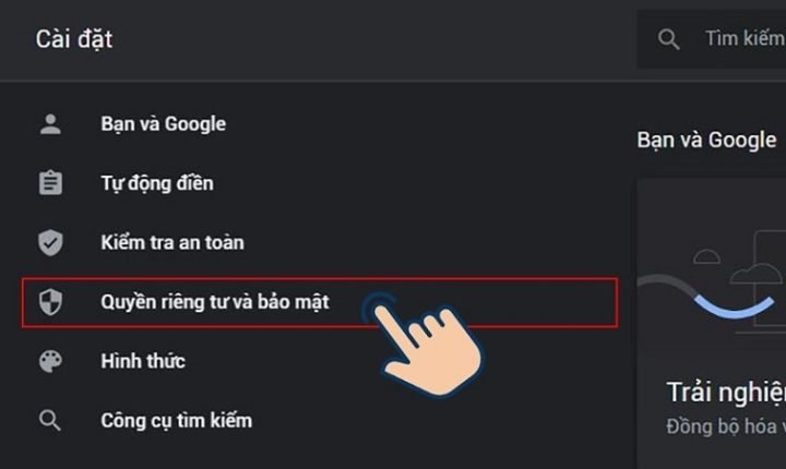 Tìm và chọn 'Quyền riêng tư và bảo mật' trong cài đặt Chrome để quản lý cookie