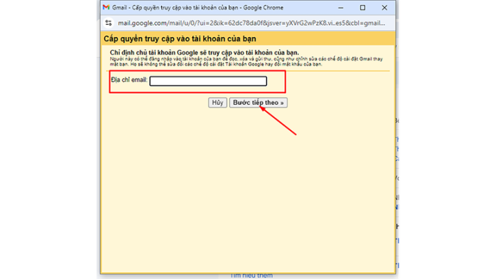 Nhập địa chỉ email người được ủy quyền truy cập Gmail