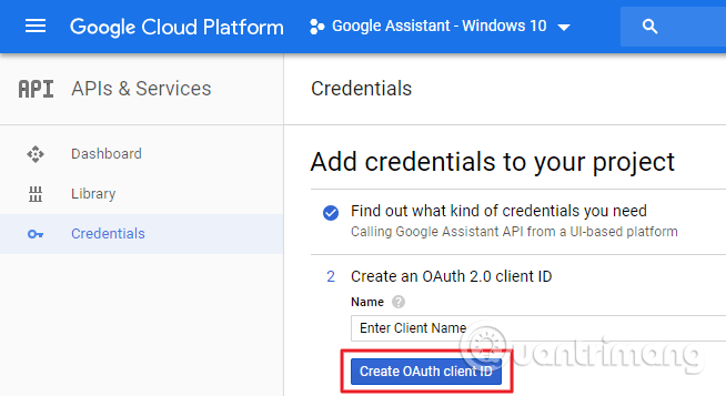 Tạo OAuth Client ID cho trợ lý Google trên máy tính