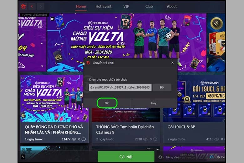 Chọn thư mục chứa file game FIFA Online 4 đã giải nén