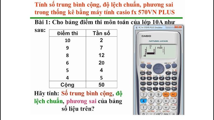 Bấm Máy Tính Xác Suất Thống Kê Hiệu Quả Nhất