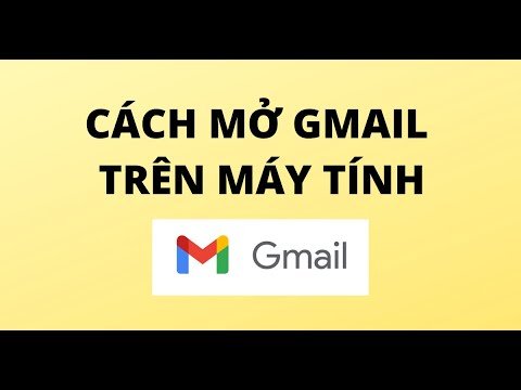 Cách Mở Gmail Trên Máy Tính Hiệu Quả Và An Toàn