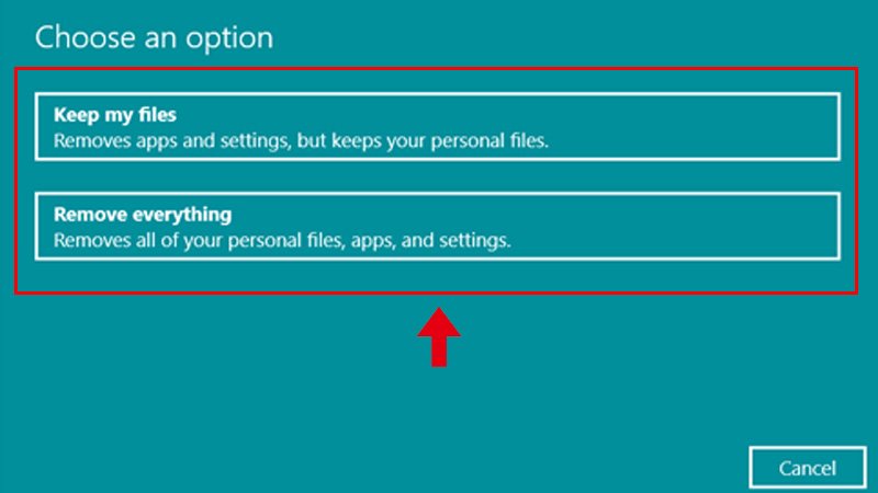 Lựa chọn giữ hay xóa file khi reset Windows 10