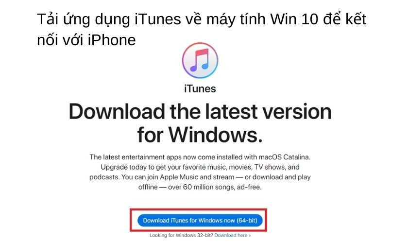 hướng dẫn tải iTunes để kết nối iPhone với máy tính Windows