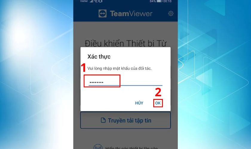 Nháº­p Password Ä‘Æ°á»£c TeamViewer cung cáº¥p cho máy tính, sau Ä‘ó nháº¥n OK
