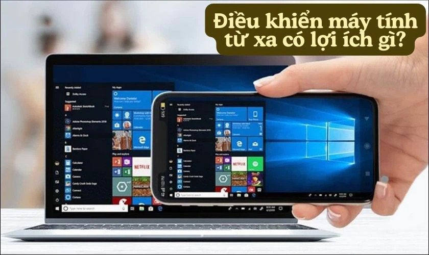 Phần mềm điều khiển máy tính từ xa tốt nhất hiện nay