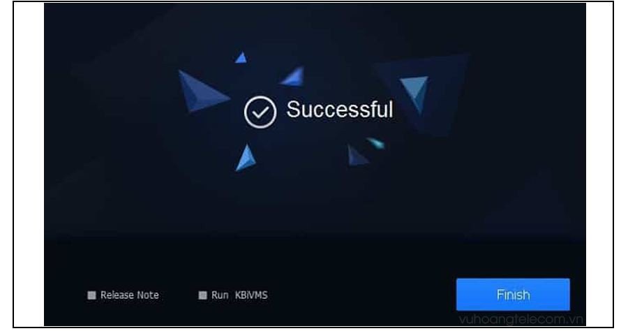 Màn hình thông báo hoàn tất cài đặt KBiVMS, bước cuối cùng để có thể sử dụng phần mềm download cho máy tính.