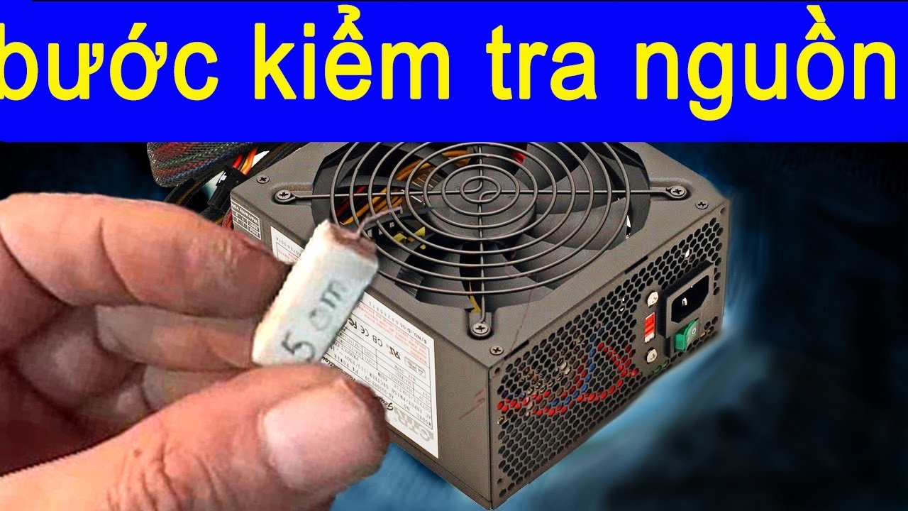 Dấu Hiệu Nguồn Máy Tính Yếu: Nguyên Nhân & Cách Khắc Phục Hiệu Quả