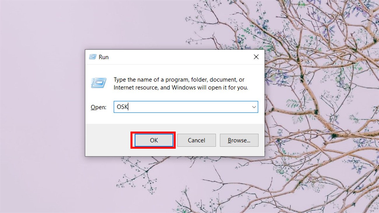 Nhập "osk" và nhấn OK