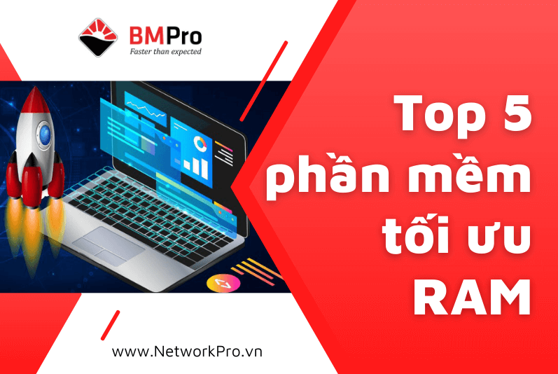 Phần mềm tăng RAM cho máy tính: Cải thiện hiệu suất tối ưu