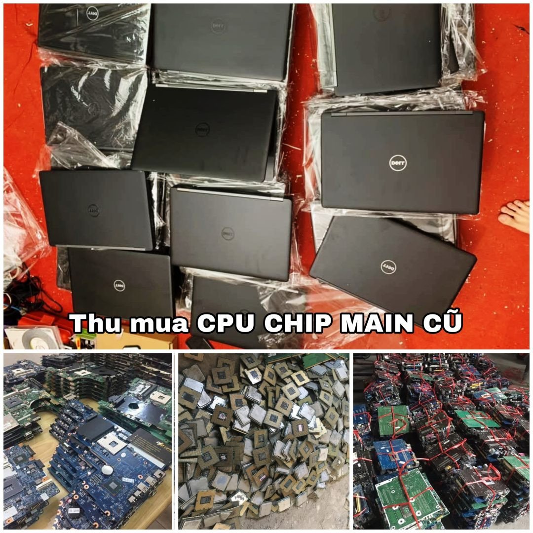 Thu Mua Main Máy Tính Cũ Hà Nội: Giá Tốt, Tận Nơi