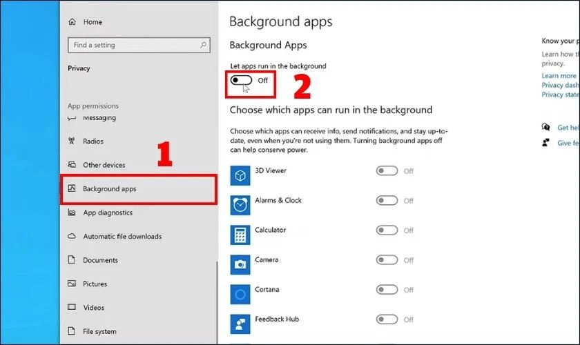 Vào Background apps và tắt tùy chọn chạy ngầm