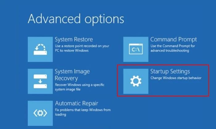 Tại giao diện Advanced Options, bạn cần chọn vào Startup Settings