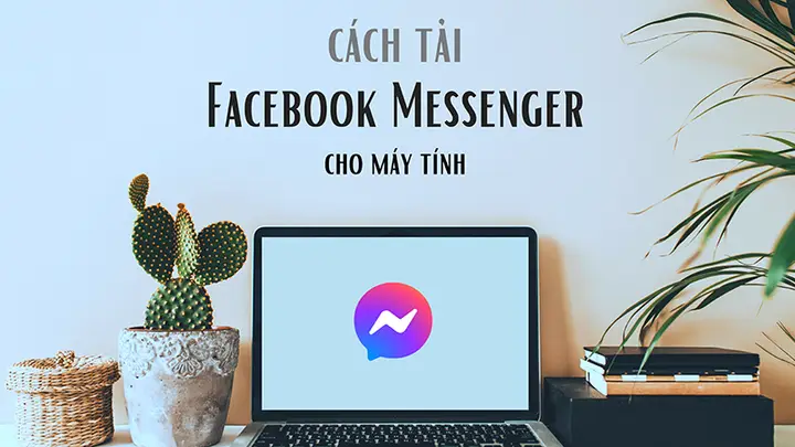cách tải messenger trên máy tính