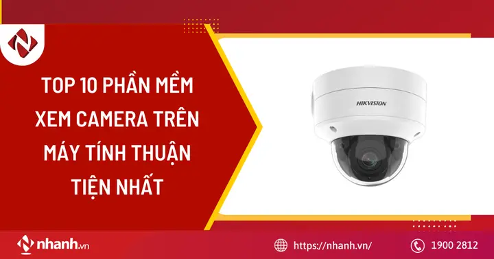 phần mềm xem camera trên máy tính