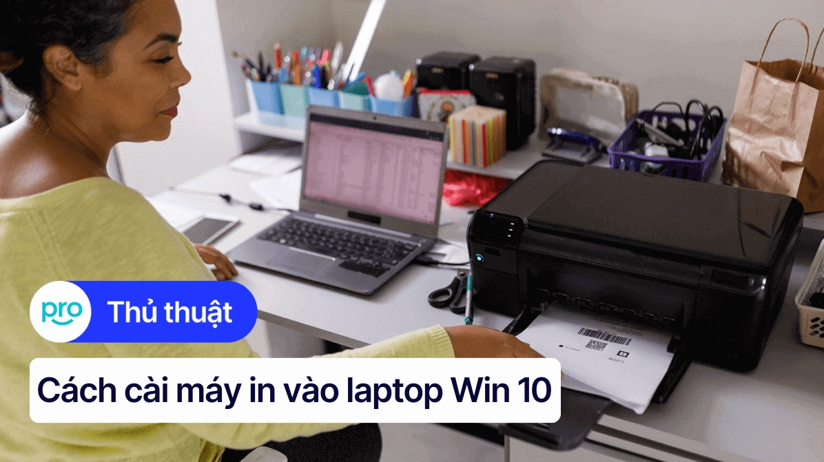 Cách Cài Máy In Tận Gốc 2026: Hướng Dẫn Chi Tiết Cho Mọi Hệ Điều Hành!