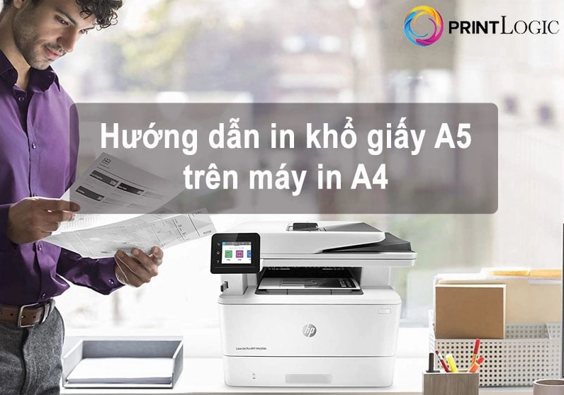 Cách In Nửa Tờ Giấy A4 Chuẩn Xác 2026: Hướng Dẫn Tối Ưu Từng Bước!