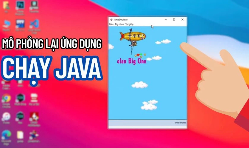 Giả lập Java là gì?