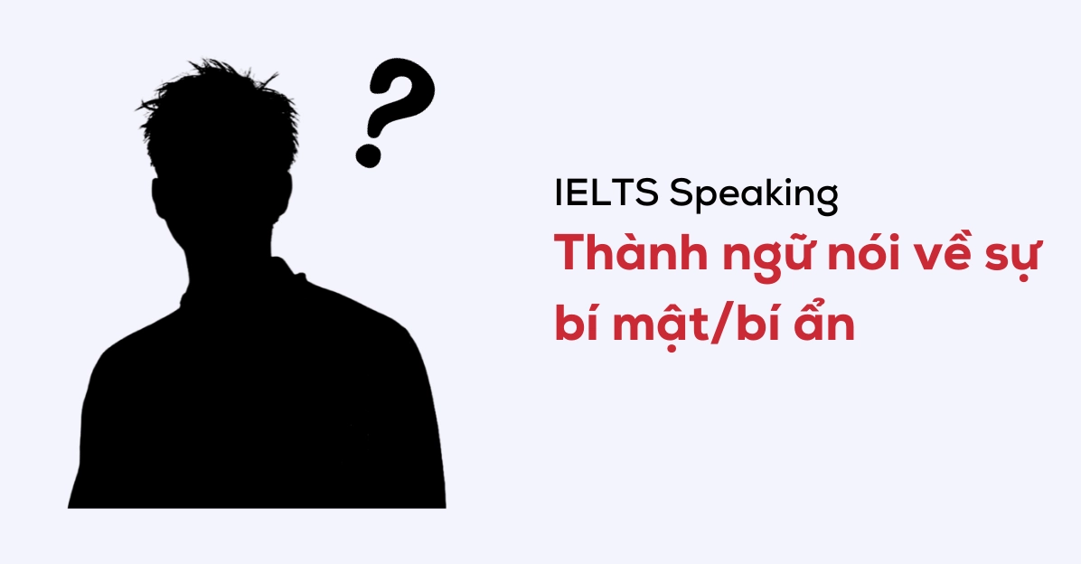Bí mật tiếng Anh là gì? Giải mã từ A-Z cách dùng SECRET chuẩn nhất 2026